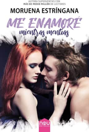 ME ENAMORE MIENTRAS MENTIAS