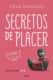 Secretos de placer (Trilogía del placer 3)