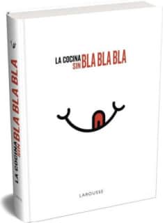 LA COCINA SIN BLA, BLA,