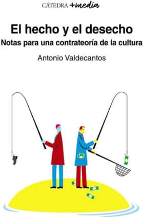 EL HECHO Y EL DESECHO