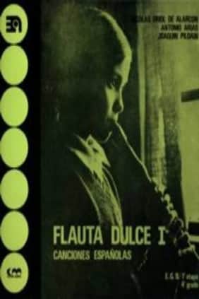 Flauta dulce, I (canciones españolas)