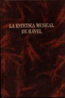La estética musical de Ravel