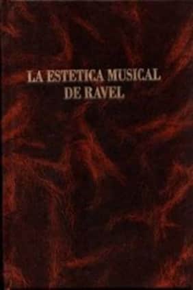 La estética musical de Ravel