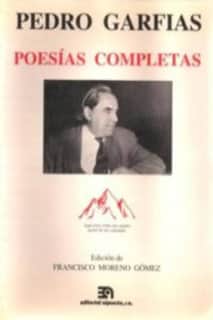 Pedro Garfias. Poesías completas