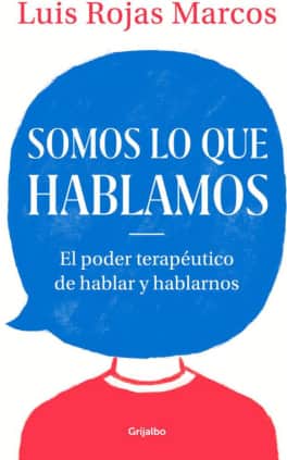 SOMOS LO QUE HABLAMOS