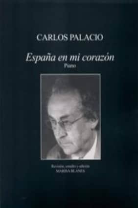 España en mi corazón. Carlos Palacio Para piano