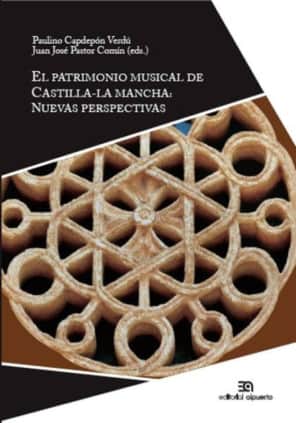 PATRIMONIO MUSICAL DE CASTILLA LA MANCHA