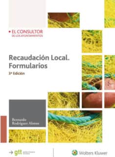 Recaudación Local. Formularios (3.ª Edición)