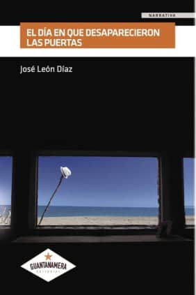 El día en que desaparecieron las puertas