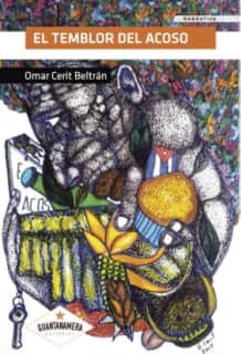 El temblor del acoso