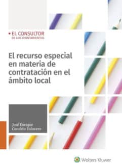 El recurso especial en materia de contratación en el ámbito local
