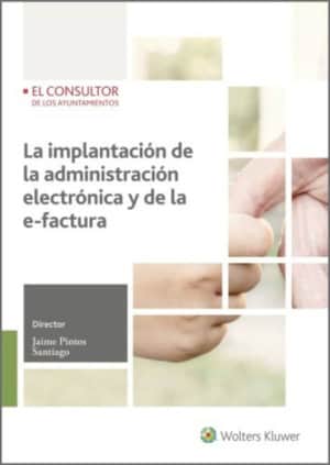 LA IMPLANTACION DE LA ADMINISTRACION ELE