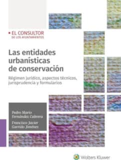 Las entidades urbanísticas de conservación