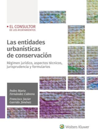 Las entidades urbanísticas de conservación