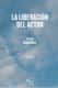 La liberación del actor