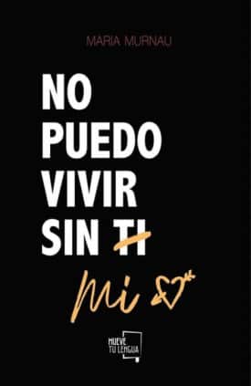 No puedo vivir sin mí