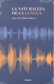 La naturaleza de la lengua