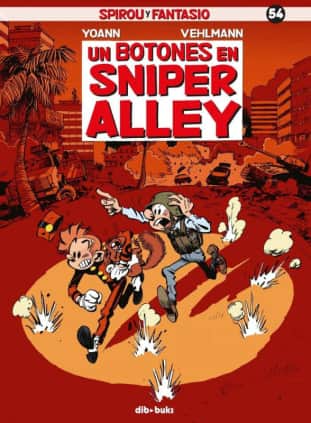 Spirou y Fantasio 54. El botones de Sniper Alley