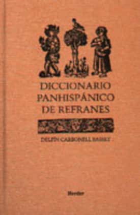 Diccionario panhispánico de refranes