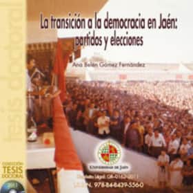 La transición a la democracia en Jaén: partidos y elecciones