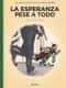 La esperanza pese a todo 2