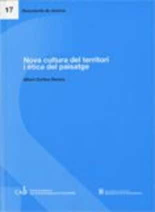 Nova cultura del territori i ètica del paisatge