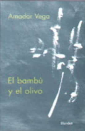 El bambú y el olivo