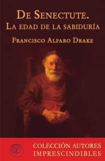 De Senectute. La edad de la sabiduría