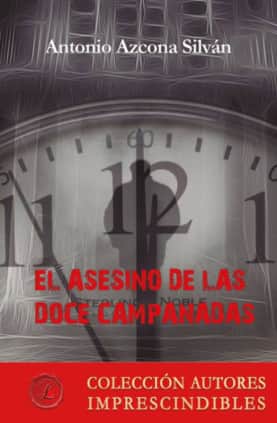 El asesino de las doce campanadas