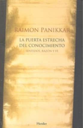 La puerta estrecha del conocimiento