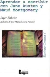 Aprender a escribir con Jane Austen y Maud Montgomery