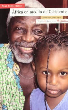 África en el auxilio de occidente. Saber vivir, saber hacer