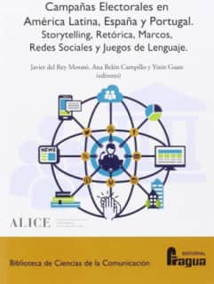 Campañas Electorales en América Latina, España y Portugal.