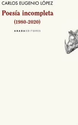 Poesía incompleta (1980-2020)