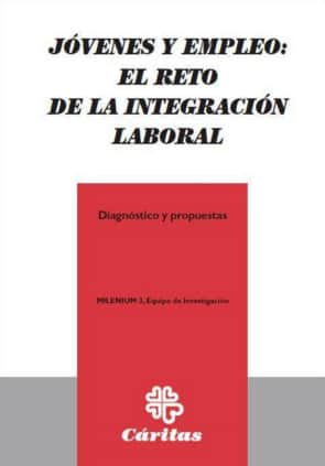 Jóvenes y empleo: el reto de la integración laboral