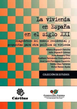 La vivienda en España en el siglo XXI