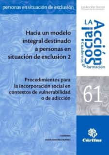 Hacia un modelo integral destinado a personas en situación de exclusión 2