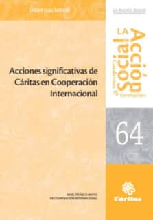Acciones significativas de Cáritas en Cooperación Internacional