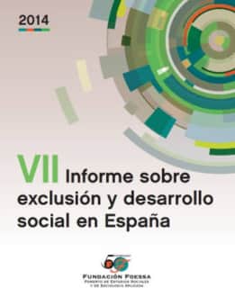 VII Informe sobre exclusión y desarrollo social en España