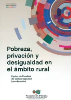 Pobreza, privación y desigualdad en el ámbito rural