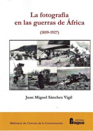 La fotografía en las guerras de África (1859-1927)