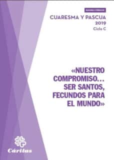 «Nuestro compromiso ser santos, fecundos para el mundo»