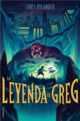 La leyenda de Greg (La leyenda de Greg 1)