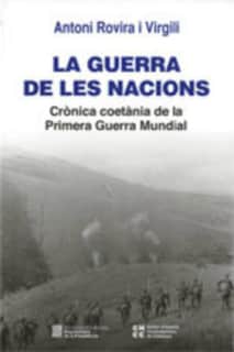 guerra de les nacions. Crònica coetània de la Primera Guerra Mundial/La