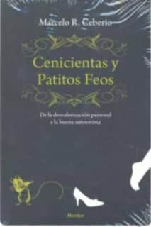 Cenicientas y patitos feos