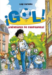 ¡Gol! 6 - ¡Vacaciones de campeonato!