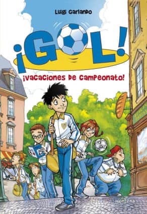 ¡Gol! 6 - ¡Vacaciones de campeonato!