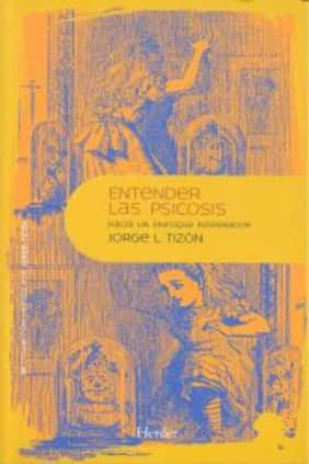 Entender las psicosis