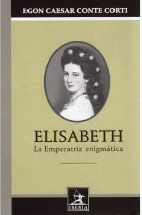 544. ELISABETH, LA EMPERATRIZ ENIGMATICA