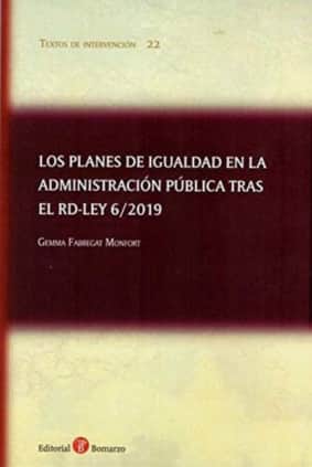 Los planes de igualdad en la Administración pública tras el RDL 6/2019
